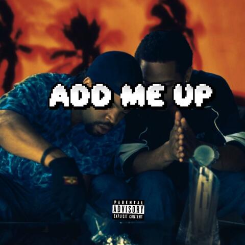 Add Me Up (feat. Dev)