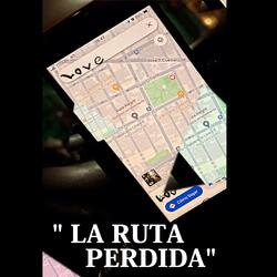 La ruta perdida