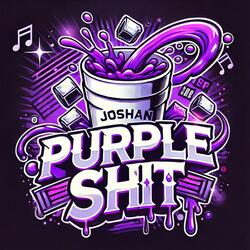 Purple Shit