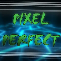 Pixel Perfect