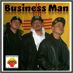 Business Man (feat. JJ Brown & Young Pooh)
