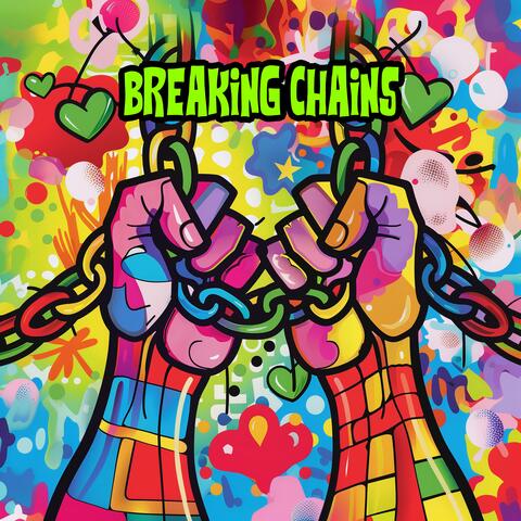 Breaking Chains