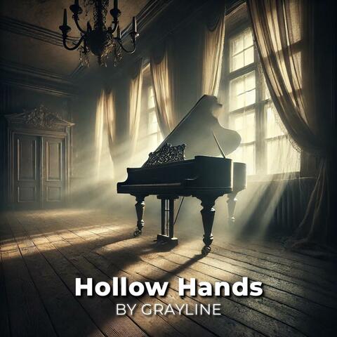 Hollow Hands