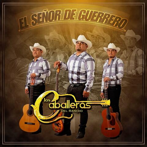 El señor de guerrero