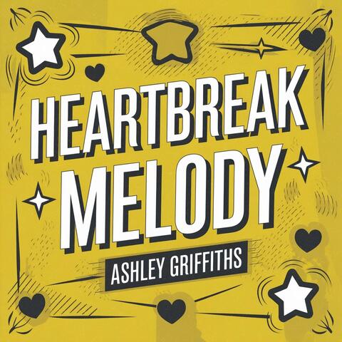 Heartbreak Melody