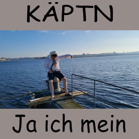 Ja ich mein