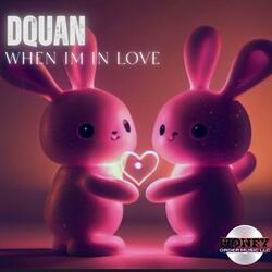 When Im In Love