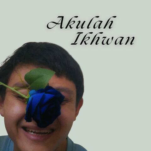 Akulah Ikhwan
