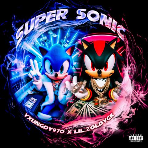 Super sonic (feat. Lil.zoldyck)