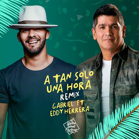 A Tan Solo una Hora (feat. Eddy Herrera) [Remix]