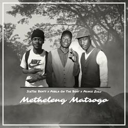 Metheleng Matsogo (feat. Phobla On The Beat & Prince Zulu)