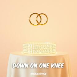 Down on one knee