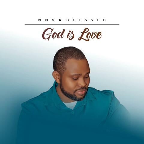 GOD IS LOVE