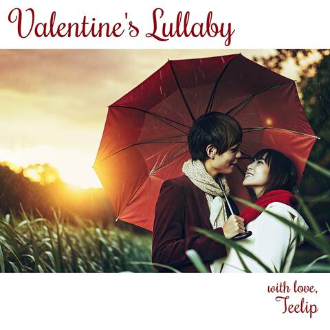Valentine's Lullaby
