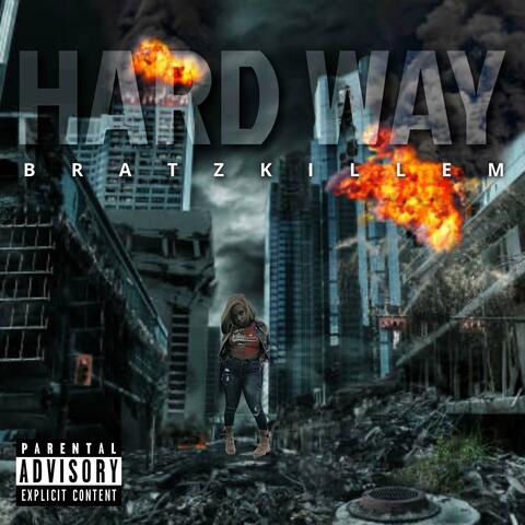 Hard Way