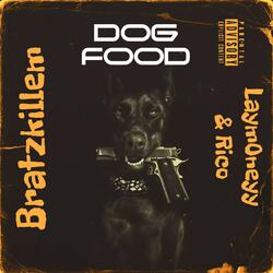 DOG FOOD (feat. Rico & Laym0neyy)