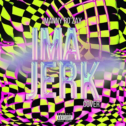 NEW BOY (Ima Jerk)