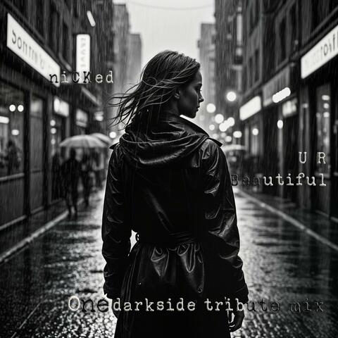 U R So Beautiful (Darkside Tribute Mix)