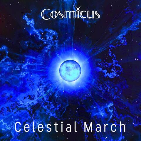 Celestial March