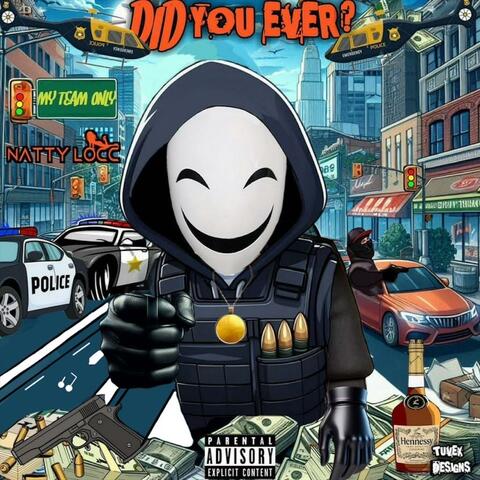 Did You Ever?