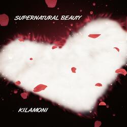 Supernatural Beauty