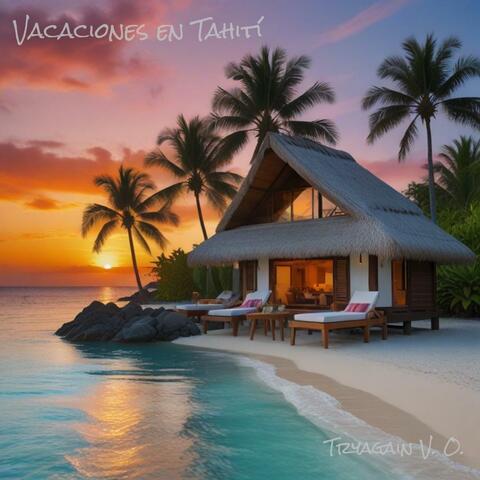 Vacaciones en Tahití (Bachata)