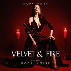 Velvet & Fire