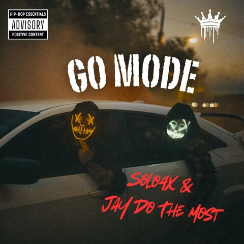 GO MODE (feat. JayDoTheMost)