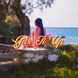 Give It Up
