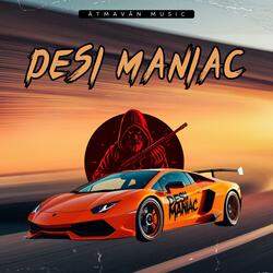Desi Maniac