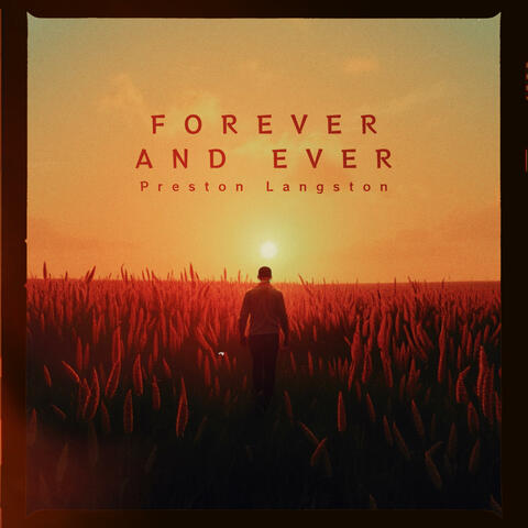 Forever and Ever