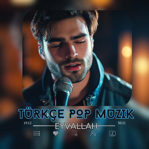Eyvallah (Turkce Pop Muzik) KDM