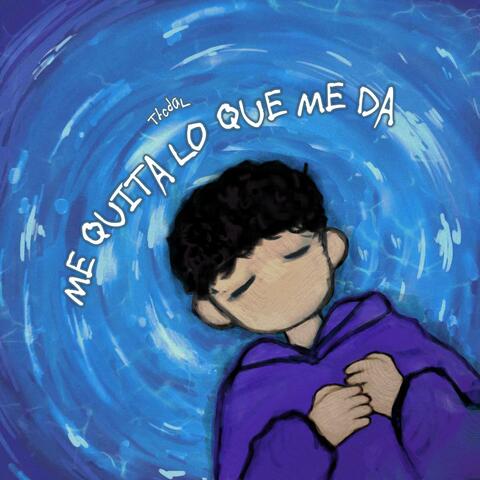Me quita lo que me da
