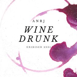 Wine Drunk