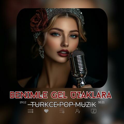 Benimle Gel Uzaklara (Turkce Pop Muzik) KDM