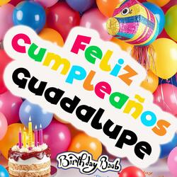 Feliz Cumpleaños a Guadalupe (Versión Ranchera)
