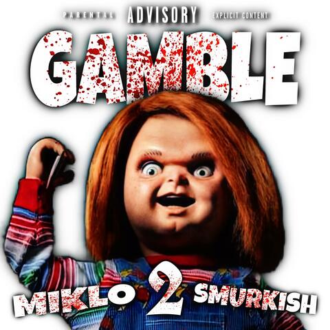 Gamble