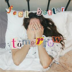Feel Better Tomorrow