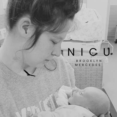 NICU (For My Son)