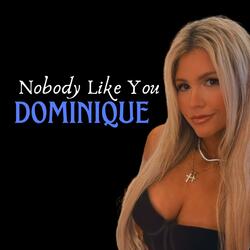 Nobody Like You