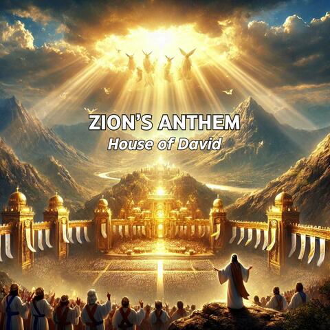 Zion’s Anthem