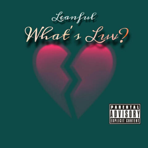 What's Luv? (feat. Bloc Star Loko)
