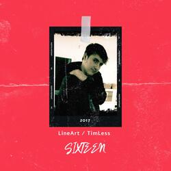 SIXTEEN (feat. TimLess, Sarah & Louis)