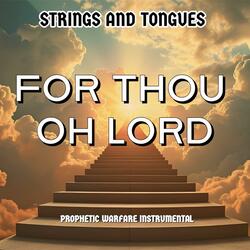 Thou Oh Lord