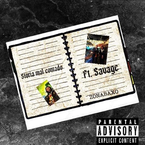 Storias Mal Contado (feat. Dough Savage)