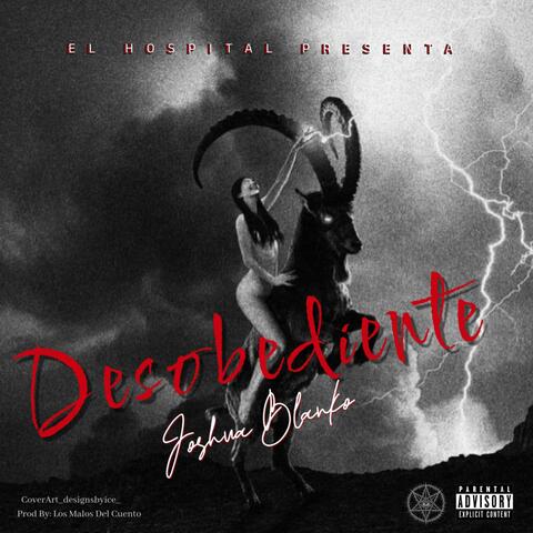 DESOBEDIENTE