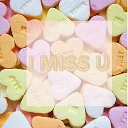 I Miss U