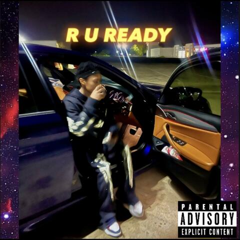 R U READY