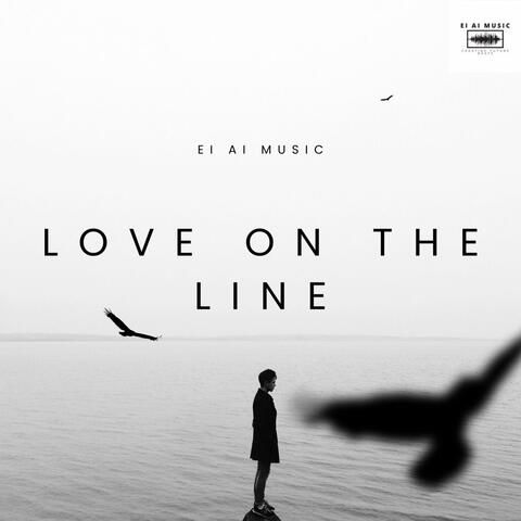 Love On The Line