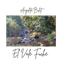 El Vale Fuche